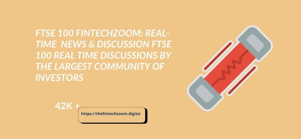 FTSE 100  FintechZoom: Real-Time News & Discussion FTSE 100 Real Time Discussions by the Largest Community of Investors.