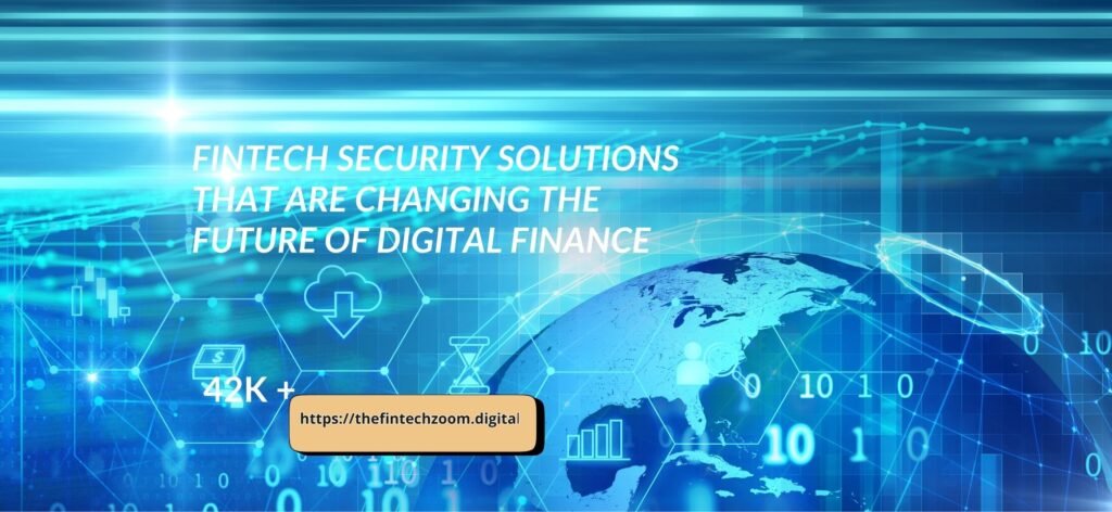 Fintech Security Solutions